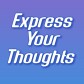 Express Your Thoughts