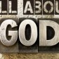 It's All About God