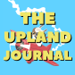The Upland Journal