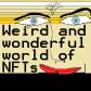 The Weird & The Wonderful: Surfin' the Cryptoverse