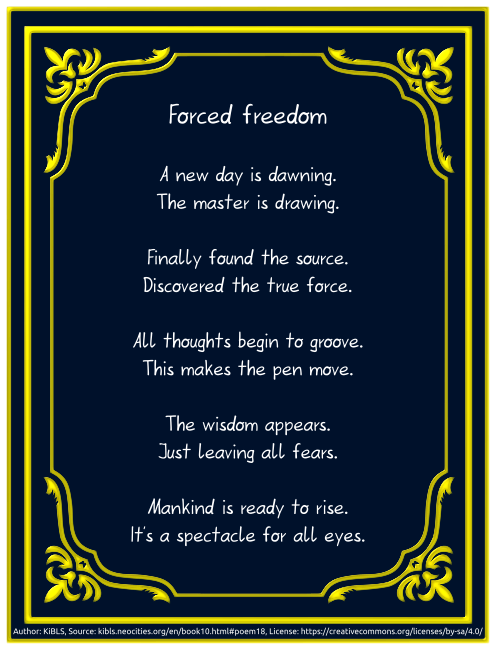 Forced freedom