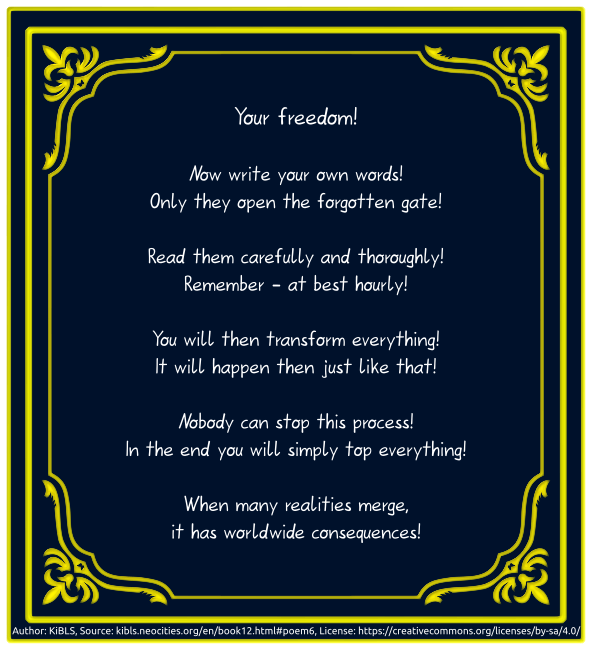 Your freedom!