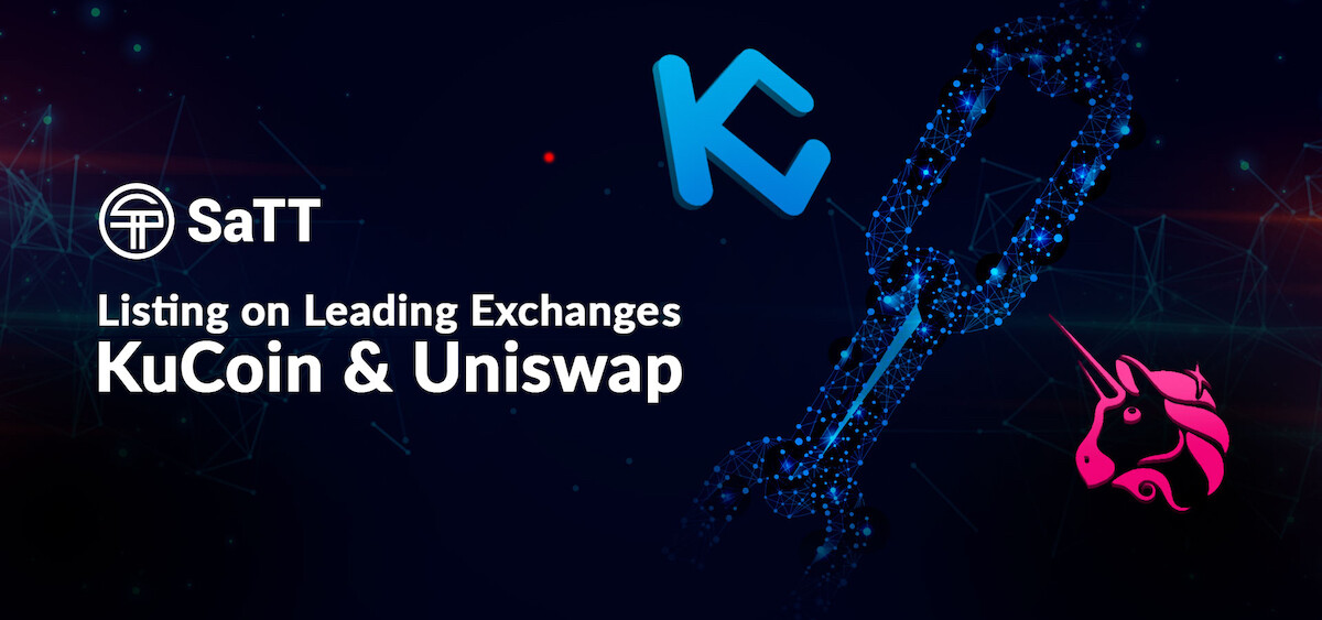 SaTT Smart Advertising Token Announces Listing on Leading Crypto Exchanges, KuCoin and Uniswap