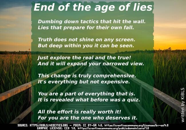 End of the age of lies