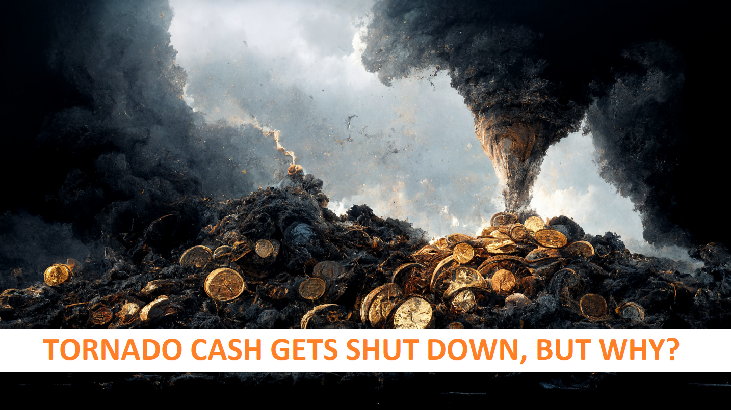 Tornado Cash gets banned in the US and one of its developers gets arrested in the Netherland, but why?