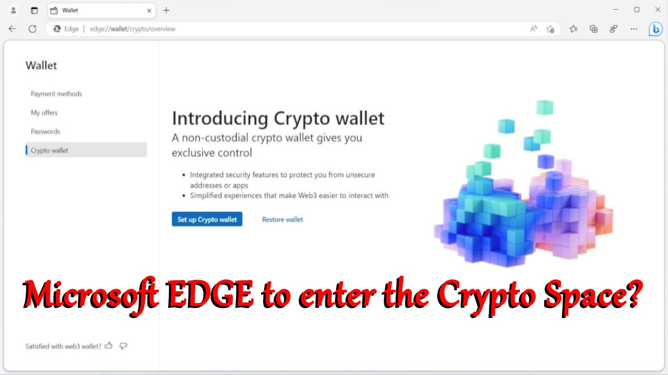 Microsoft EDGE to enter the Crypto Space?