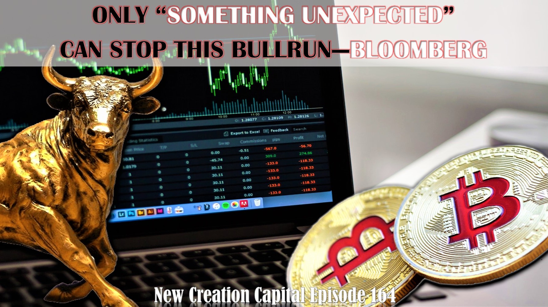 🐂 💰 🏃🏽‍♂️ Episode 164: Only ‘Something Unexpected’ Can Stop Bitcoin Price Bull Run — Bloomberg