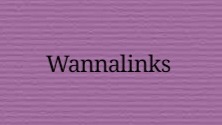 Wannalinks