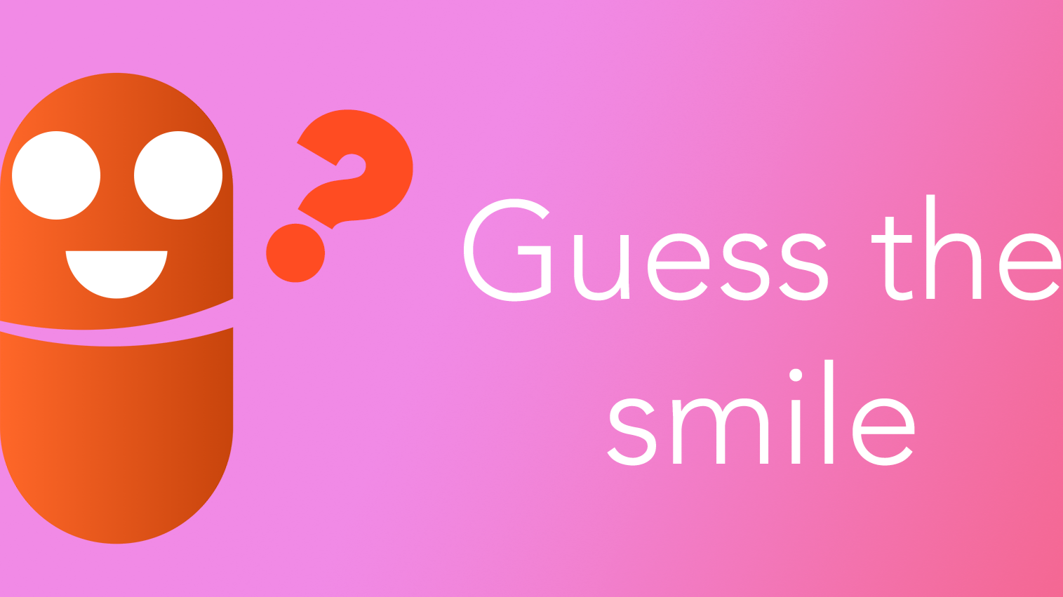 Guess the smile and win VITC!