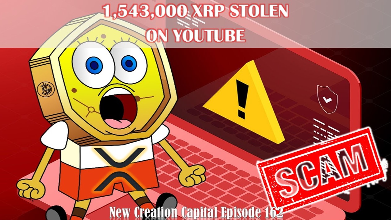 Episode 162: 🚨1,543,000 XRP Stolen by Scam Artists on YouTube 🚨