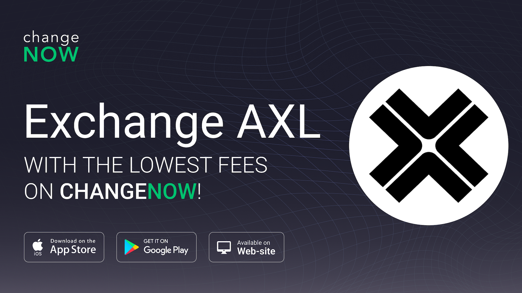 Big News: Axelar (Binance Smart Chain) (AXLBSC) Lands on ChangeNOW!