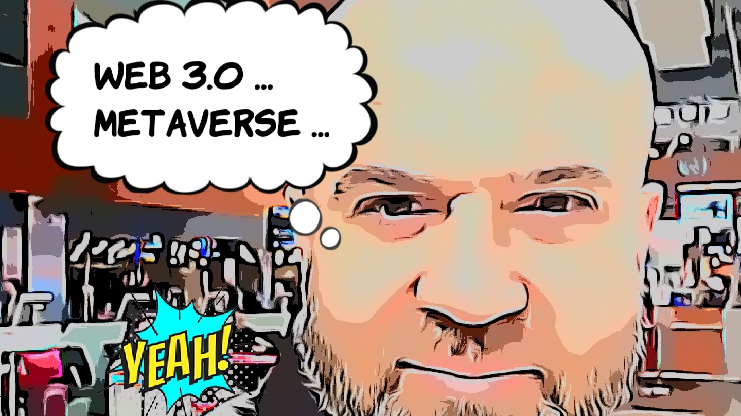 Now The Future Comes With Web 3.0...