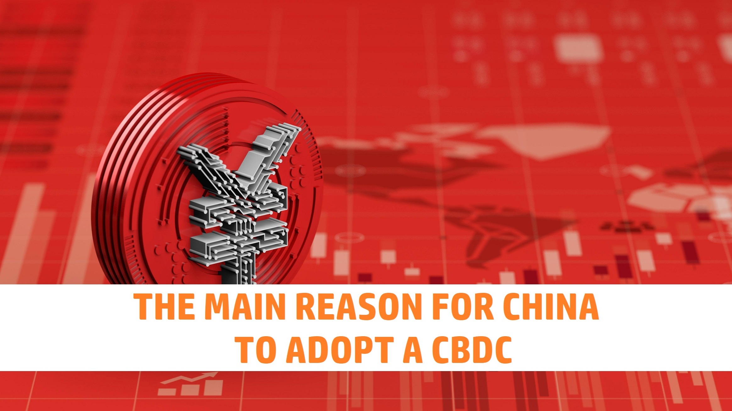 The biggest reason for China to adopt CBDC, and no one is talking about it