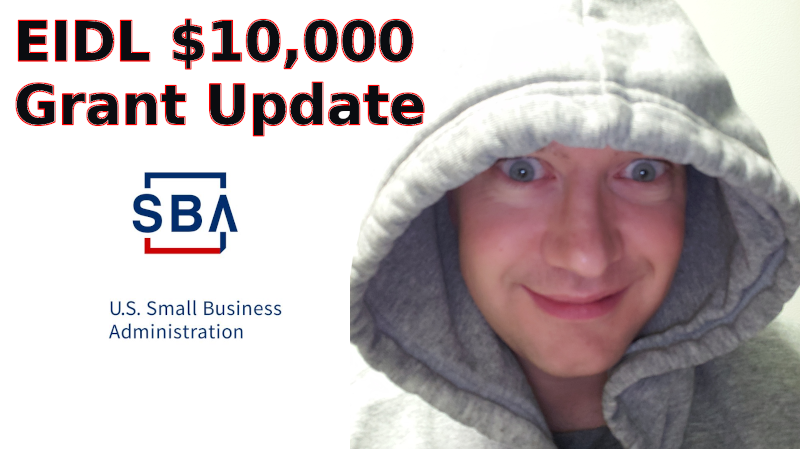 $10,000 EIDL Grant Update