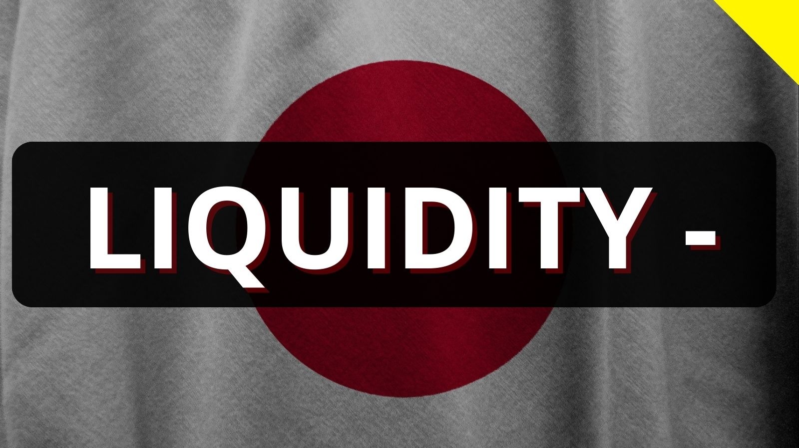 Why JAPAN’s economy impacts global LIQUIDITY?