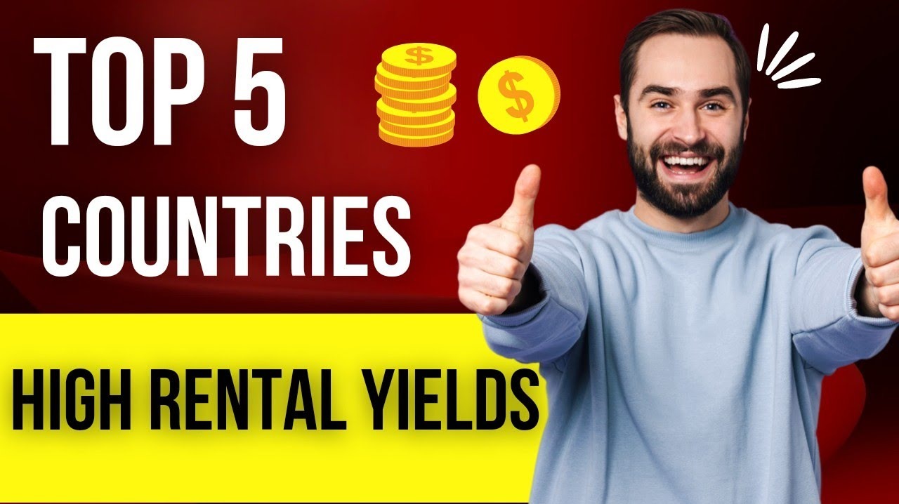Top 5 countries with the highest Rental Yields