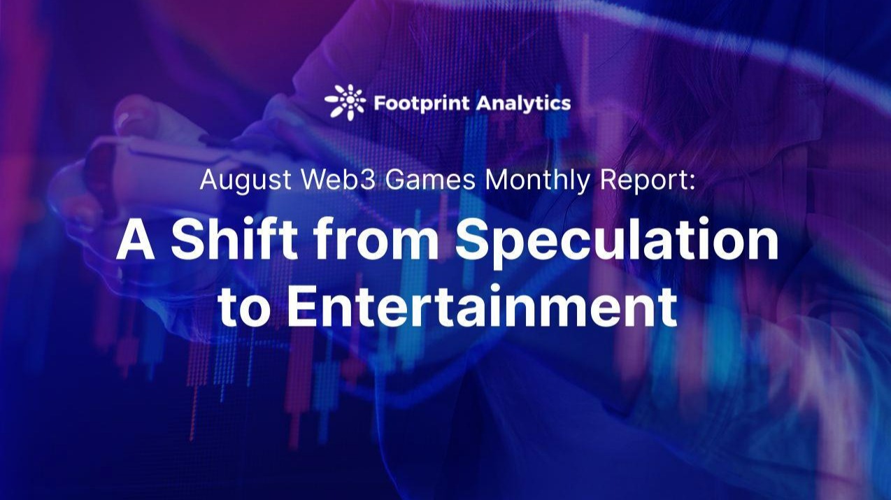 August Web3 Games Monthly Report