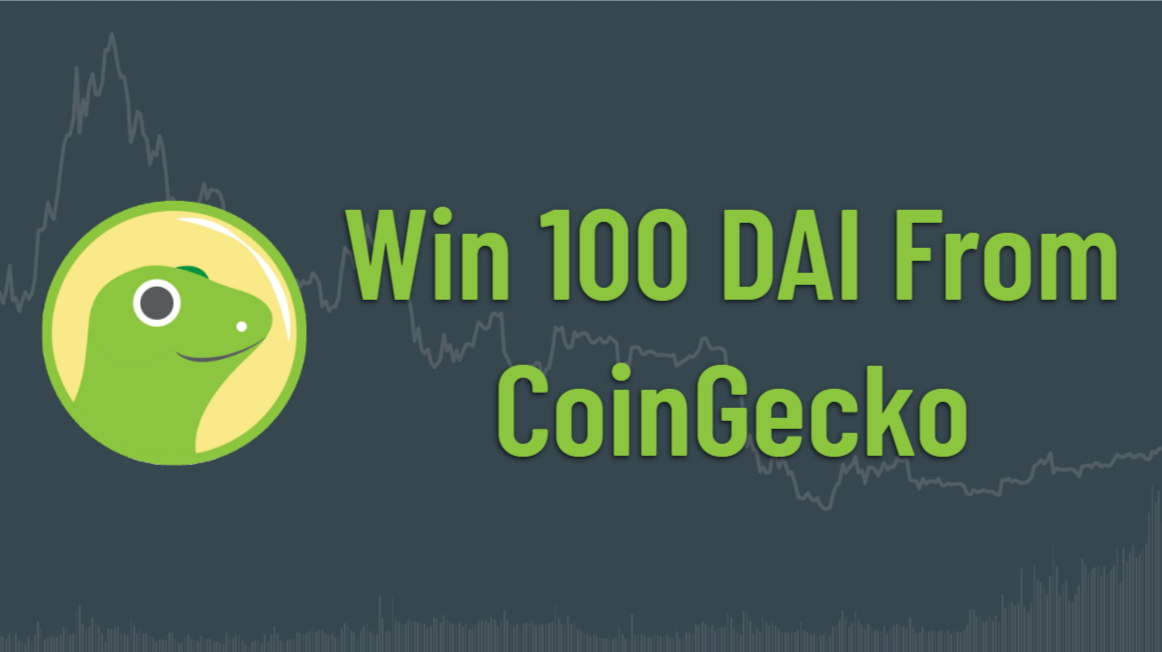 CoinGecko logo with words "win 100 DAI from CoinGecko"
