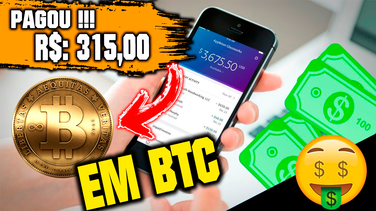 FREE BITCOIN - PAID R$: 315 REAIS NOW AVAILABLE FOR WITHDRAWAL - check your wallet