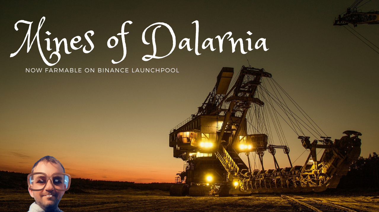 Mines of Dalarnia -  An Action Adventure Play-to-Earn Game on BSC farmable on Binance Launchpad