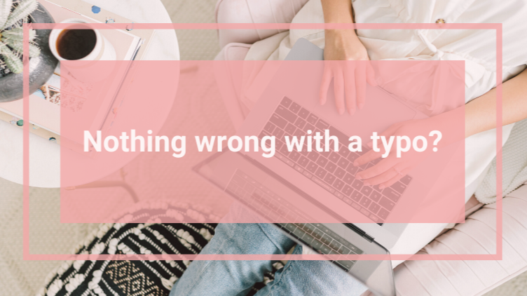 Nothing wrong with a typo - guest blog