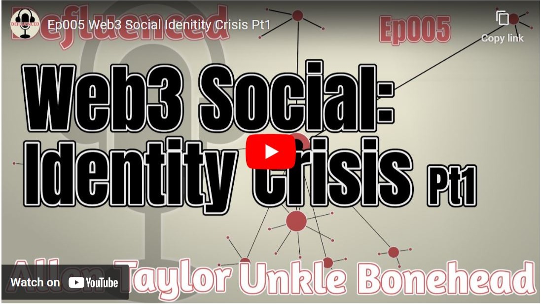 Defluenced podcast Web3 social