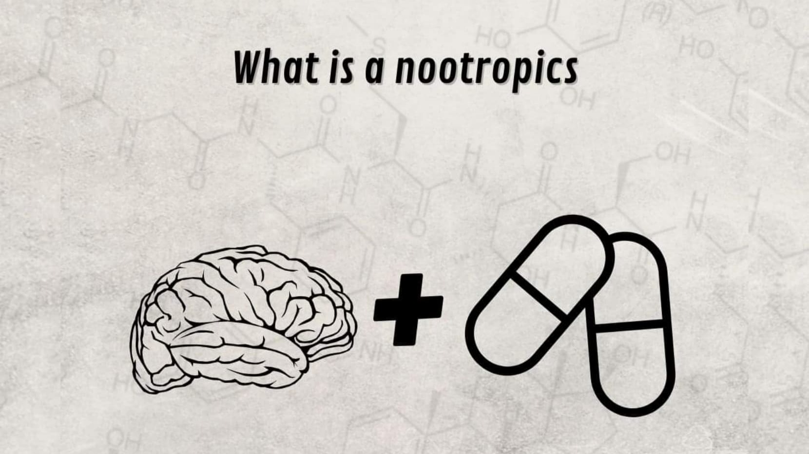 what is nootropics