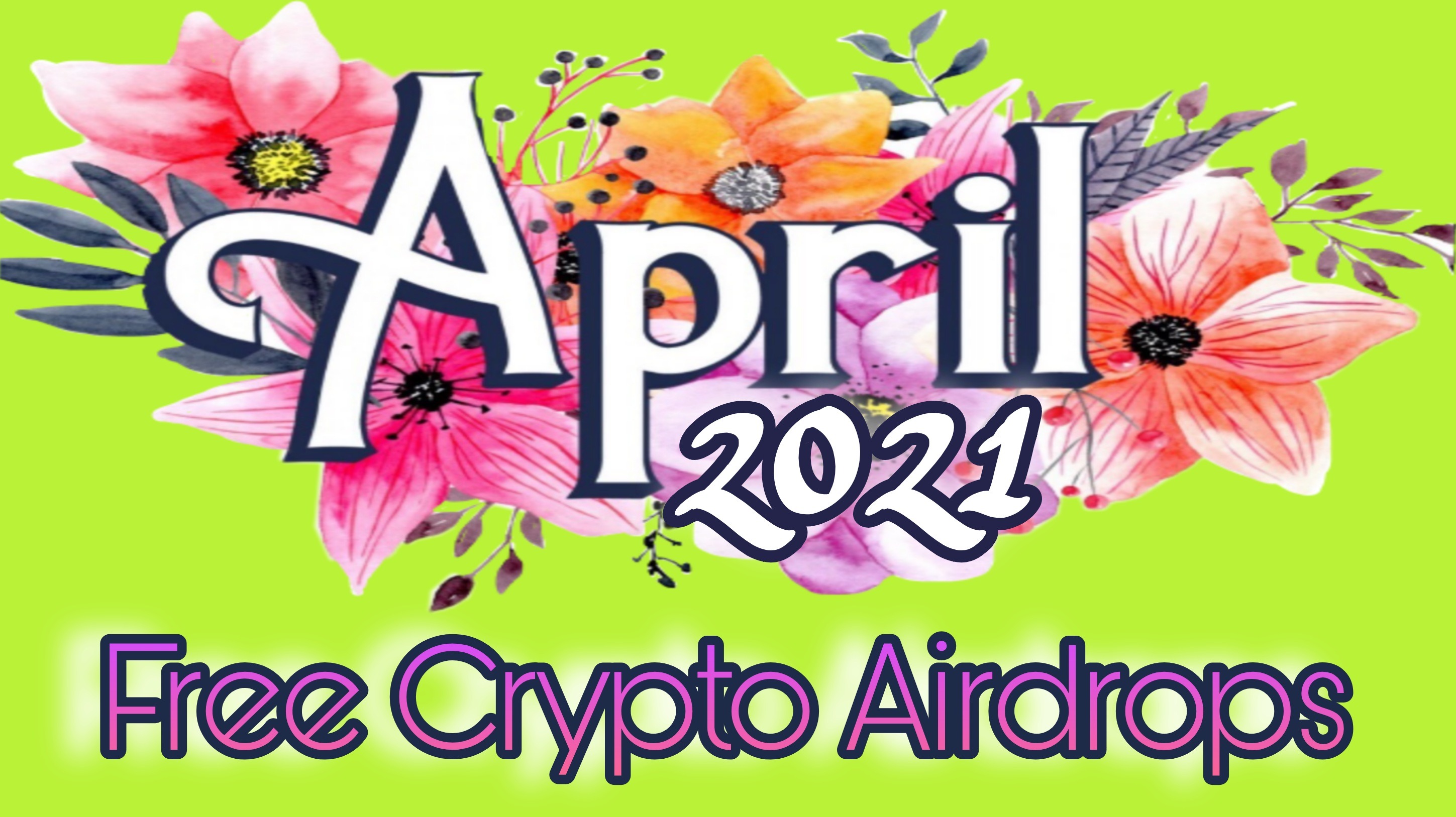 Free Crypto Airdrops for April of 2021 by Portlandhippiemom for Publish0x