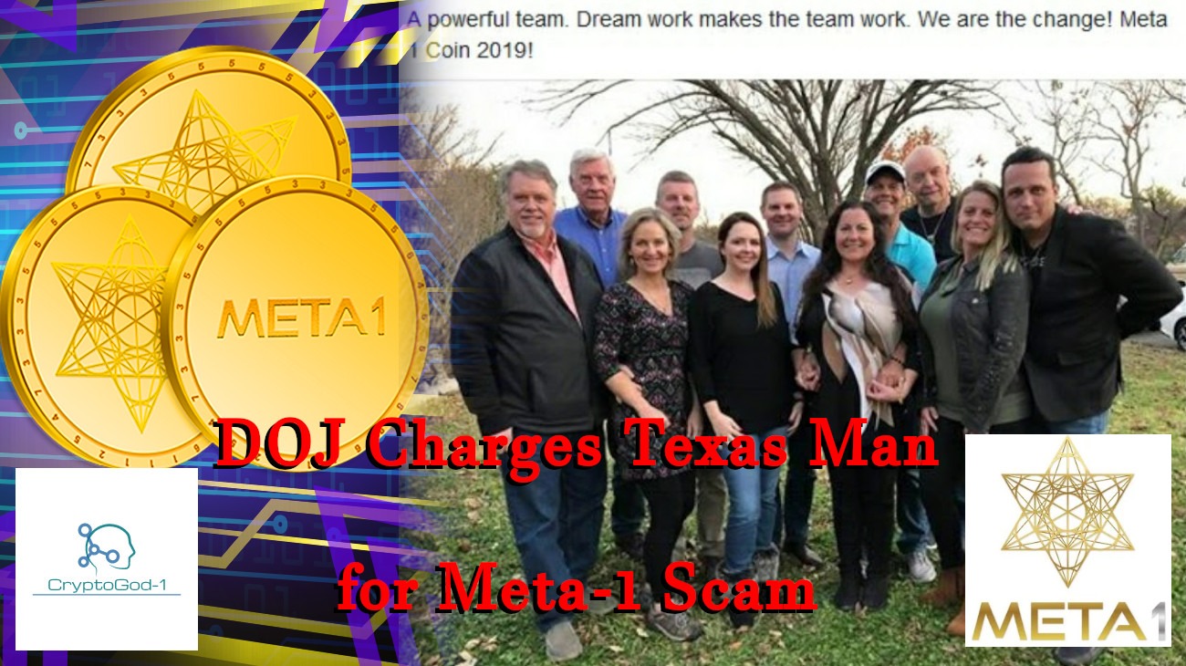 DOJ Charges Texas Man for Meta-1 Scam