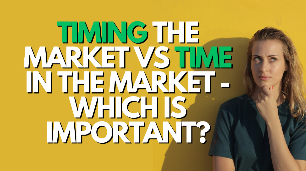 Timing the Market vs Time in the Market Which Is Important?