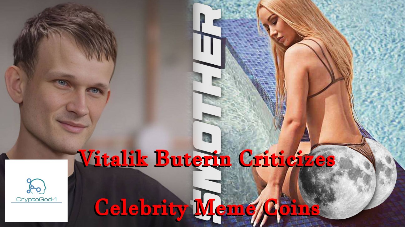 Vitalik Buterin Criticizes Celebrity Meme Coins