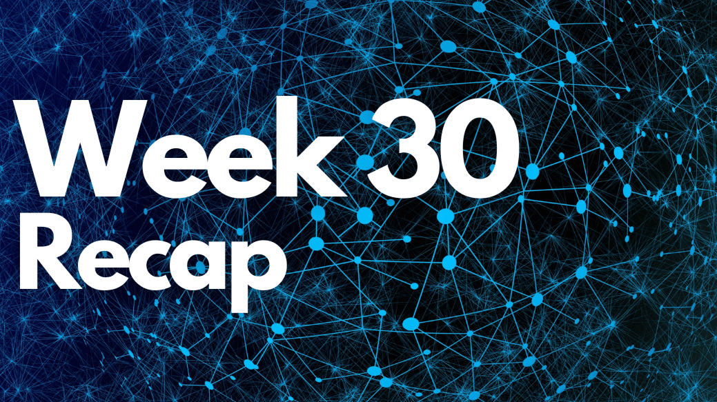 Week 30 Recap, BUIDL