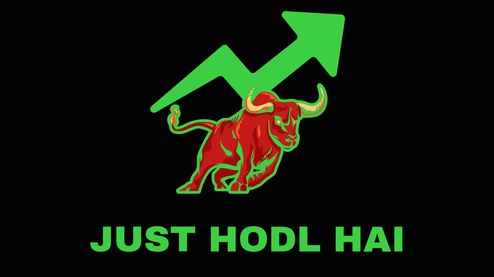 Just hold hai, on a Bullish indicator