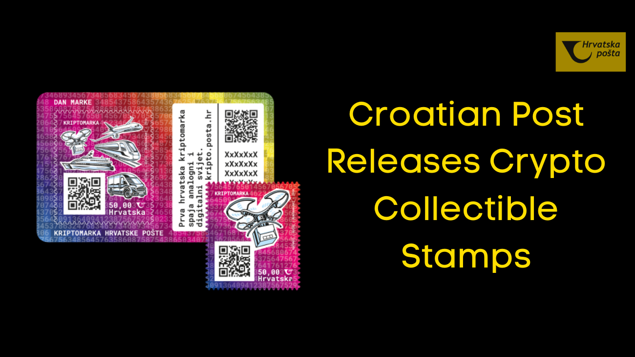 Croatian Post Releases Crypto Collectible Stamps