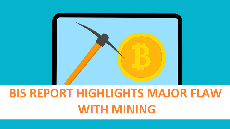 Pickax and bitcoin on laptop, text saying BIS report highlights major flaw with mining