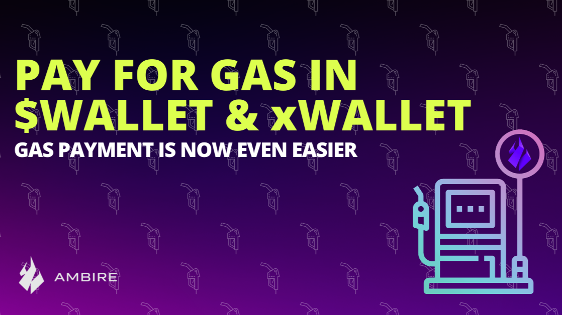 Pay for Gas with WALLET and xWALLET on Ambire