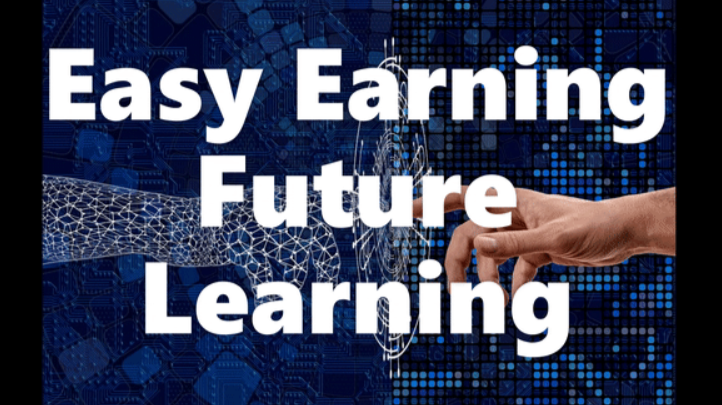 Easy Earning Future Learning
