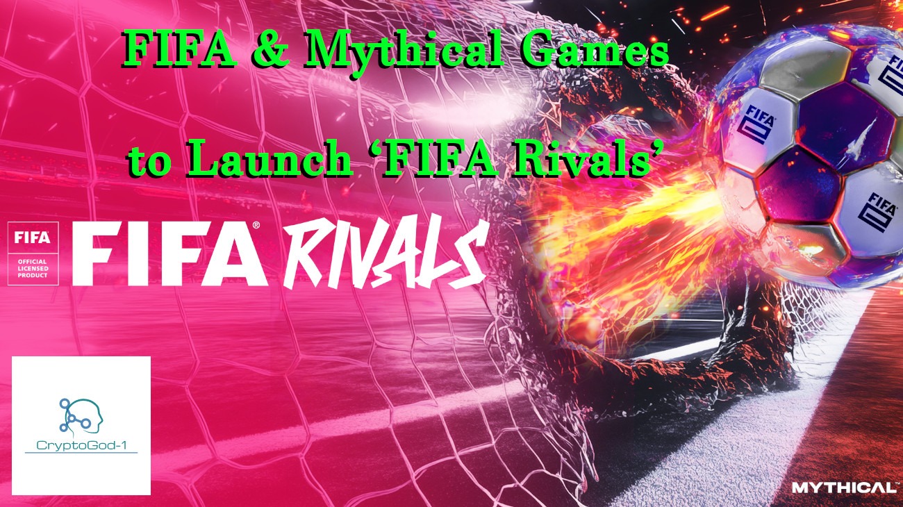 FIFA & Mythical Games to Launch ‘FIFA Rivals’