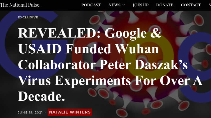 Screenshot by the author, June 23, 2021, 20:20 hours IST, source: https://thenationalpulse.com/exclusive/google-funded-wuhan-