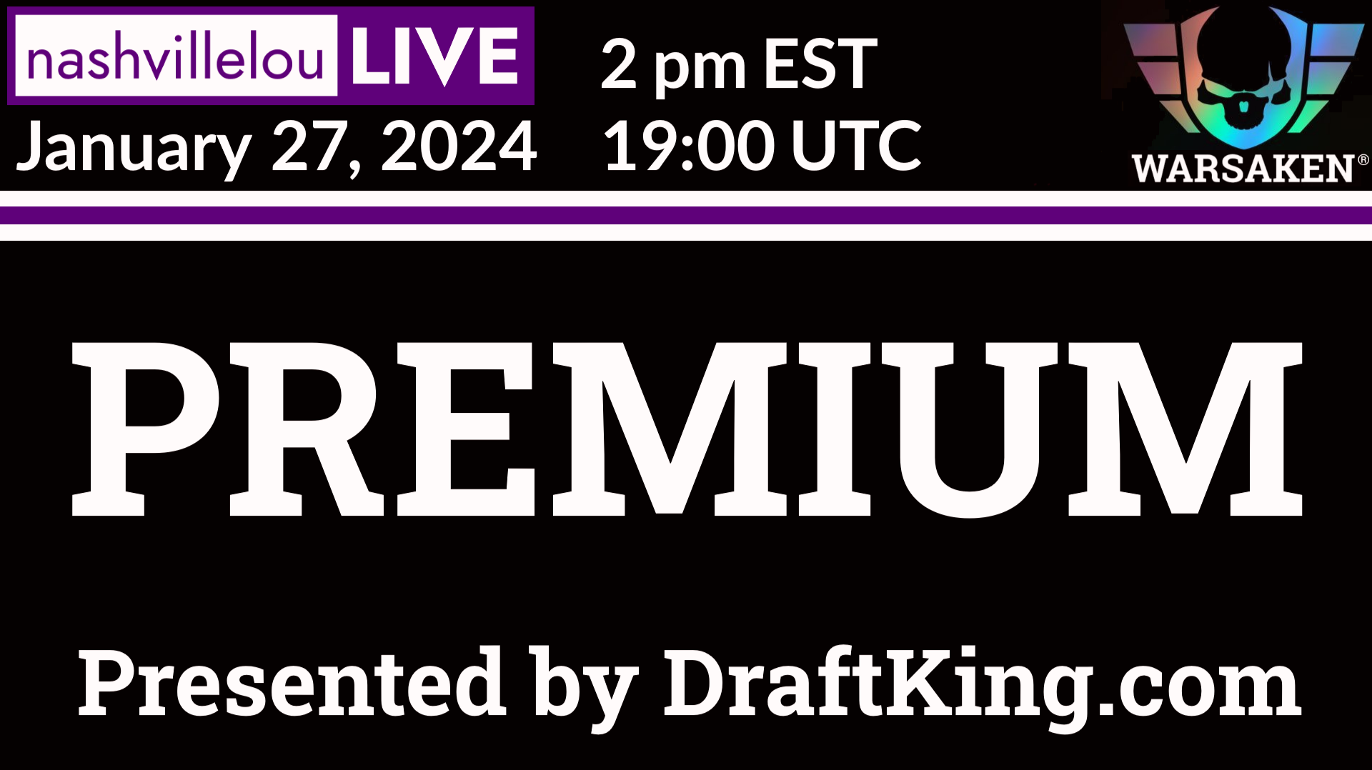 Warsaken Video Vault on Draft King