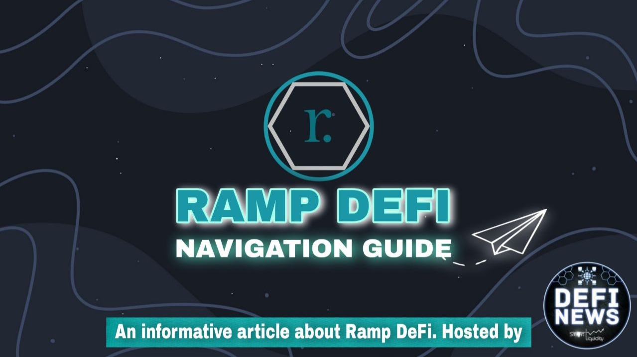 RAMP DEFI NAVIGATION GUIDE