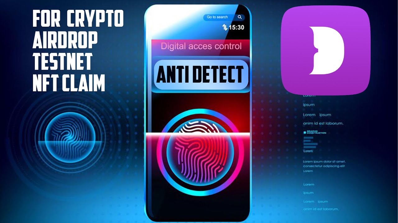 Anti Detect Browser for Crypto Airdrops, NFT, Testnet