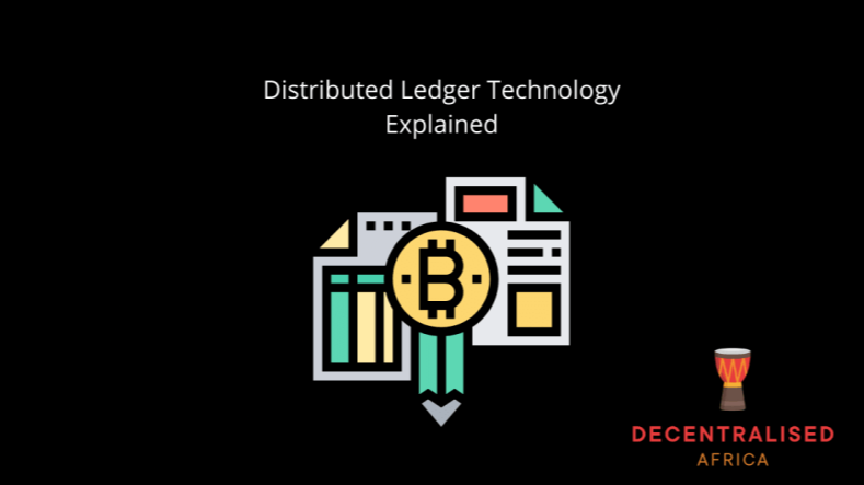 Distributed Ledger Technology