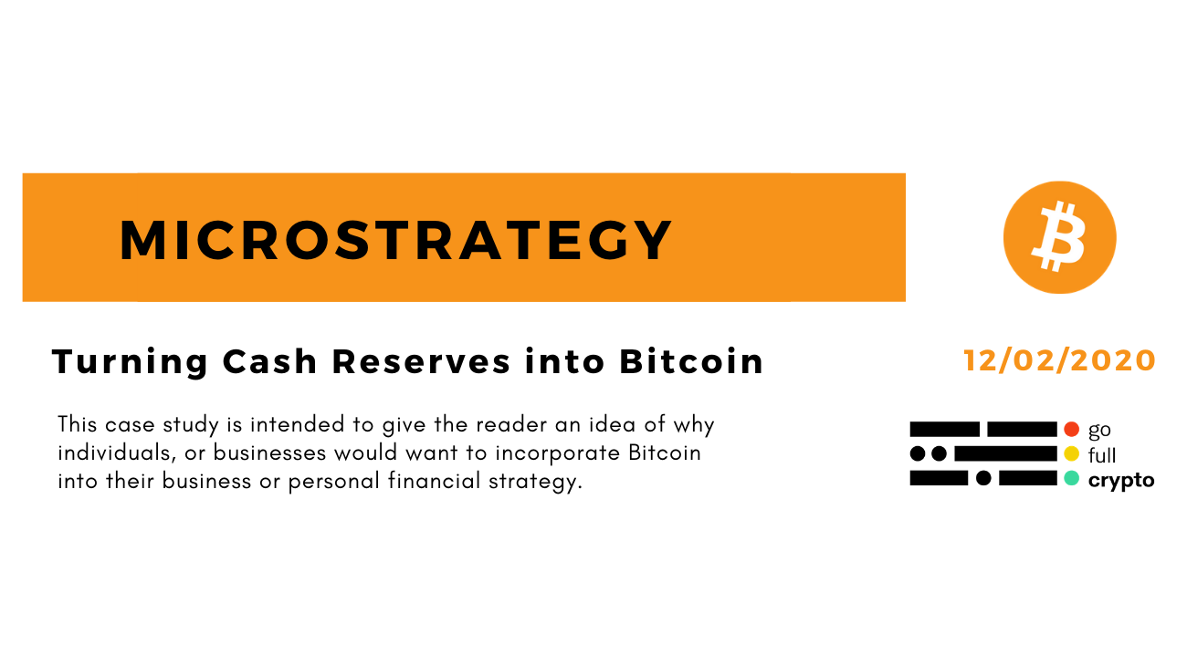 Turning Cash Reserves into Bitcoin - Go Full Crypto