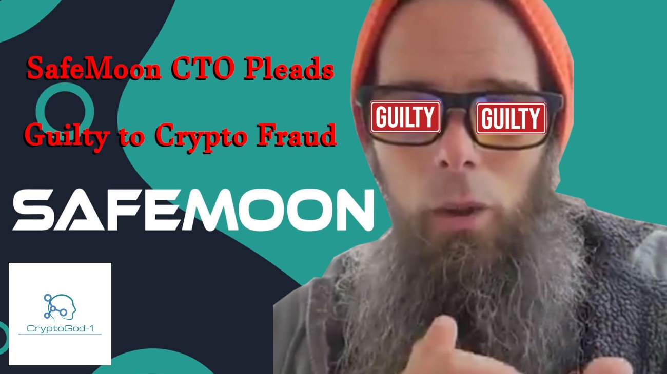 SafeMoon CTO Pleads Guilty to Crypto Fraud