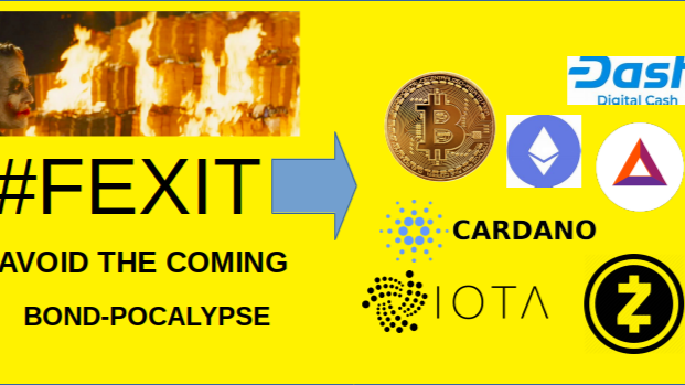 FEXIT to Crypto - Avoid on the Oncoming Bond Apocalypse