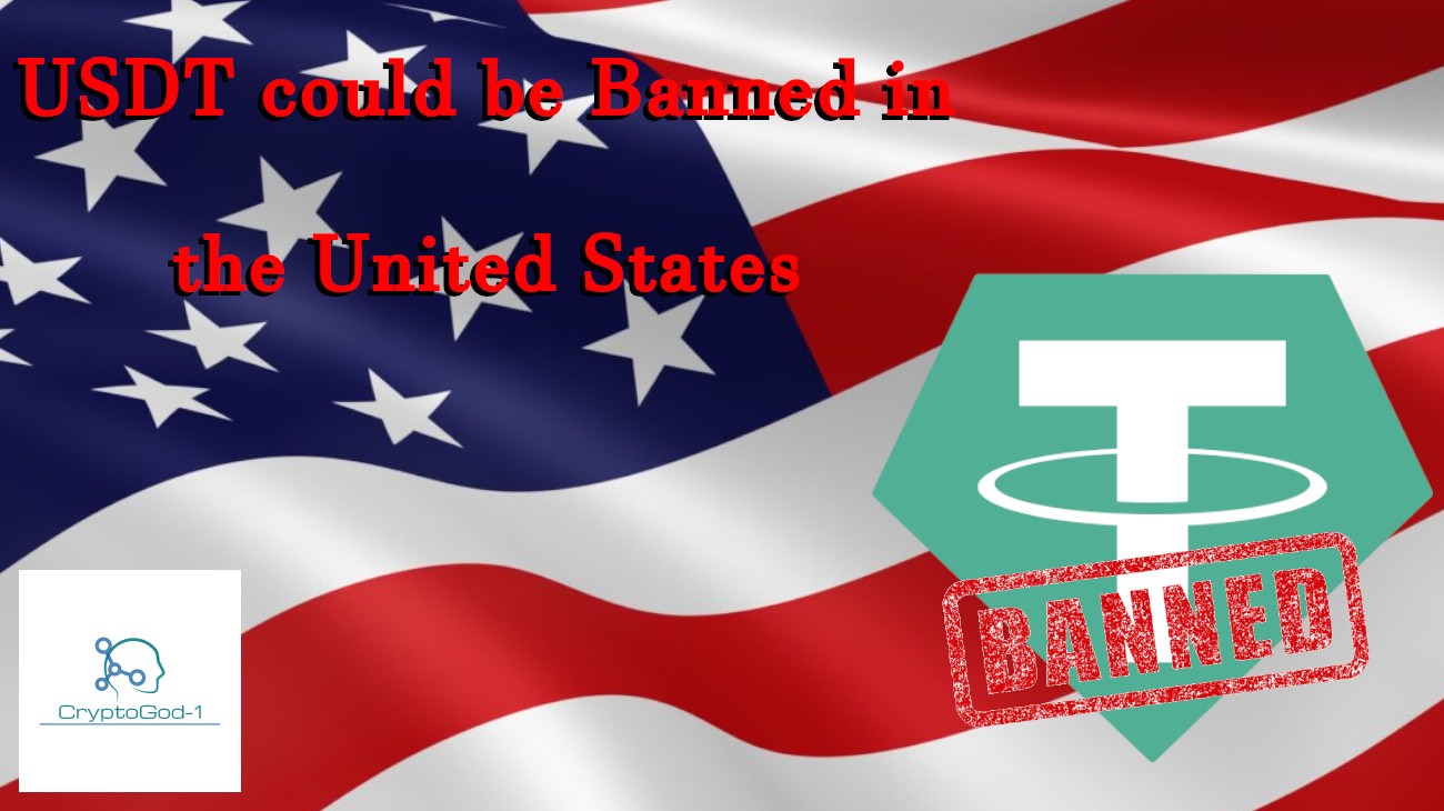 USDT could be Banned in the United States