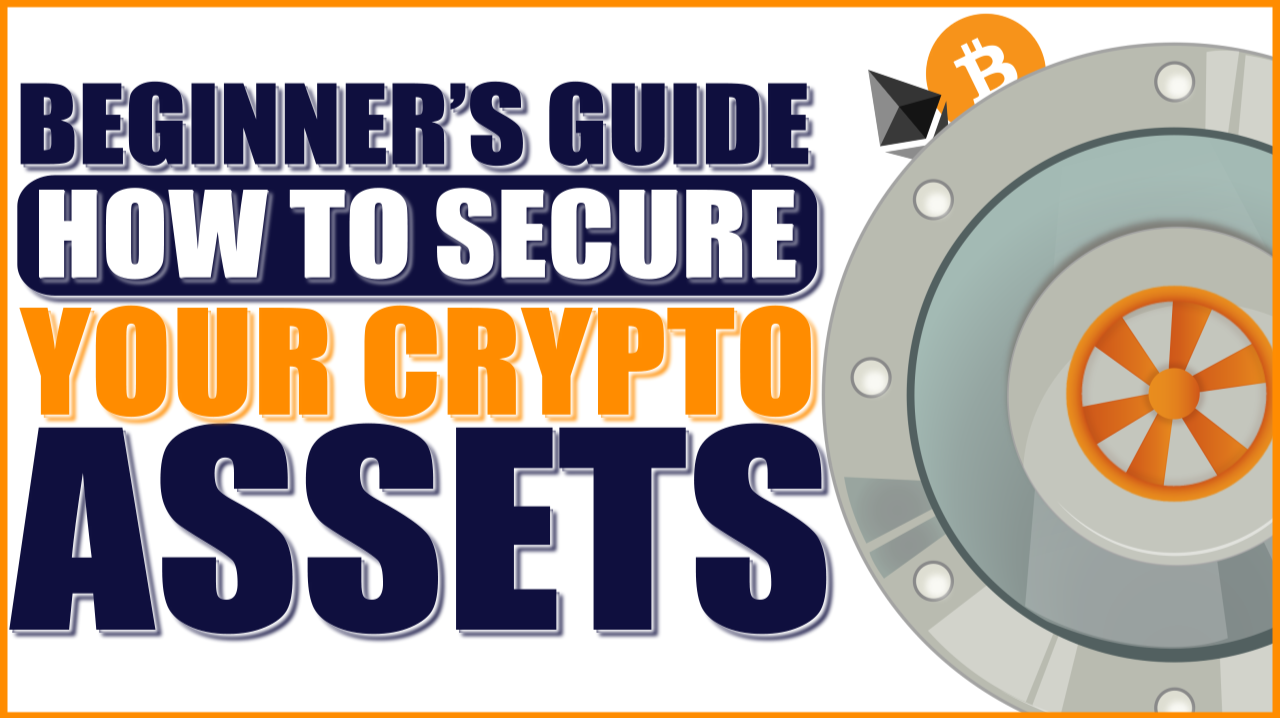 How To Secure Your Cryptocurrency From Hackers