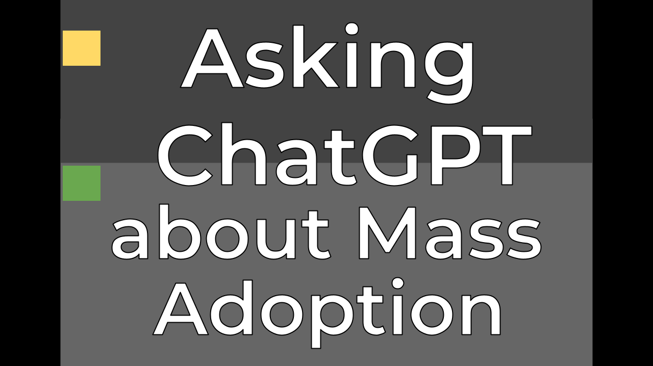 Asking ChatGPT about Crypto Mass Adoption