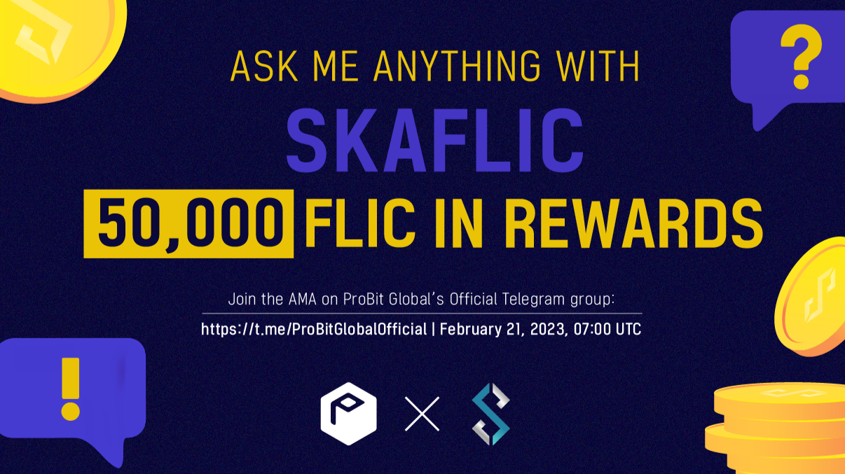 AMA with Skaflic on ProBit Global